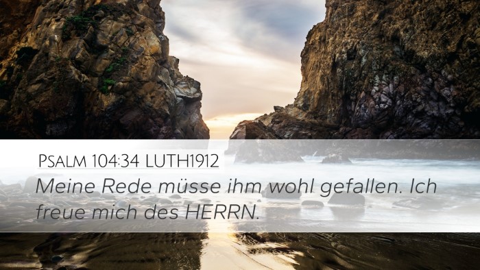Psalm 104:34 LUTH1912 Bible Verse Image