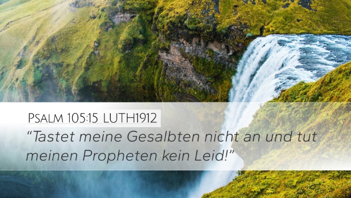 Psalm 105:15 LUTH1912 Bible Verse Image