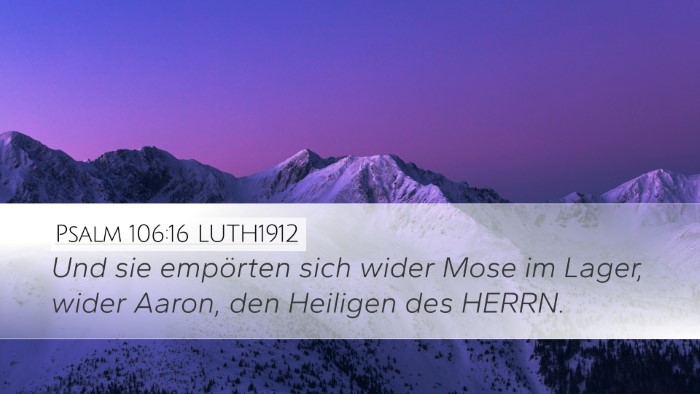 Psalm 106:16 LUTH1912 Bible Verse Image