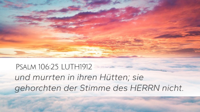 Psalm 106:25 LUTH1912 Bible Verse Image