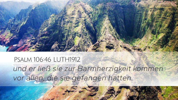 Psalm 106:46 LUTH1912 Bible Verse Image