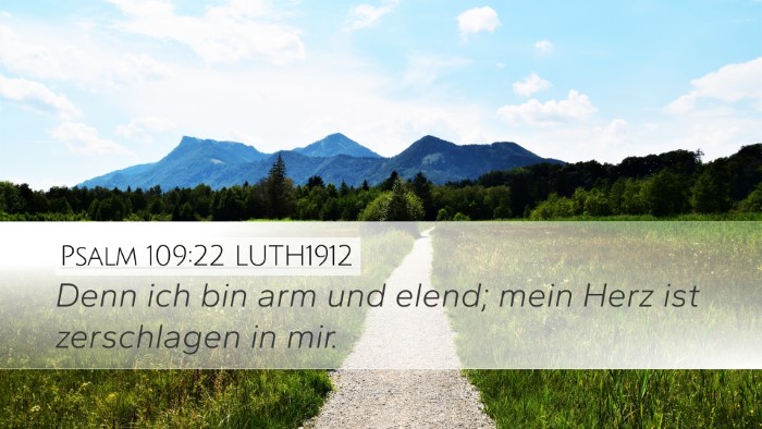 Psalm 109:22 LUTH1912 Bible Verse Image
