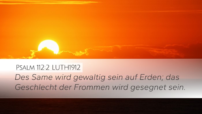 Psalm 112:2 LUTH1912 Bible Verse Image