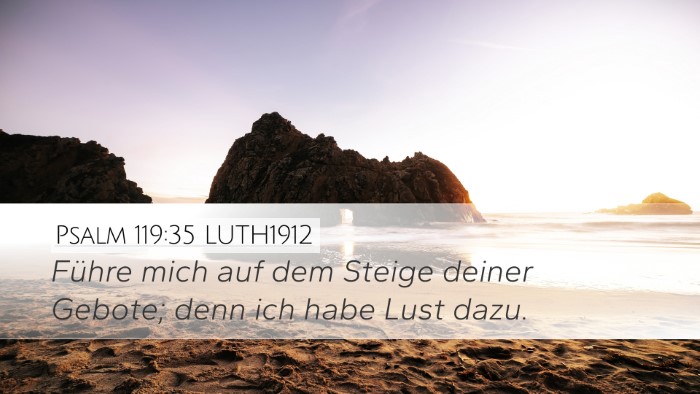 Psalm 119:35 LUTH1912 Bible Verse Image