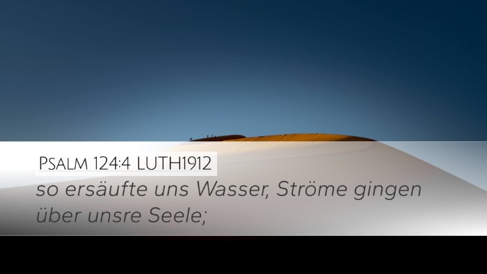 Psalm 124:4 LUTH1912 Bible Verse Image