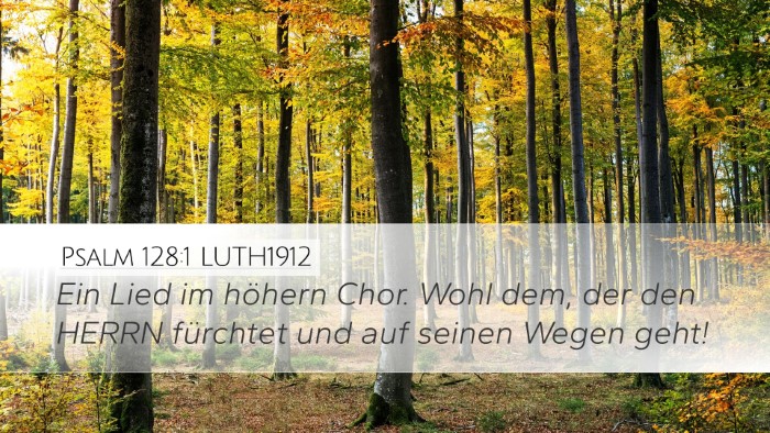 Psalm 128:1 LUTH1912 Bible Verse Image