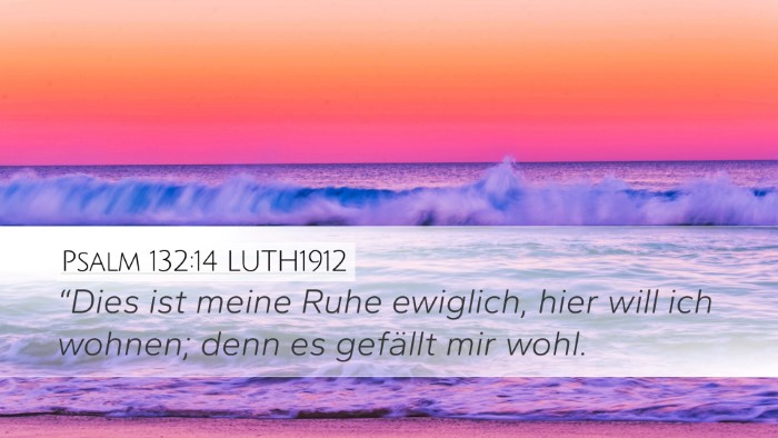 Psalm 132:14 LUTH1912 Bible Verse Image