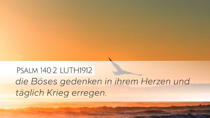 Psalm 140:2 LUTH1912 Bible Verse Image