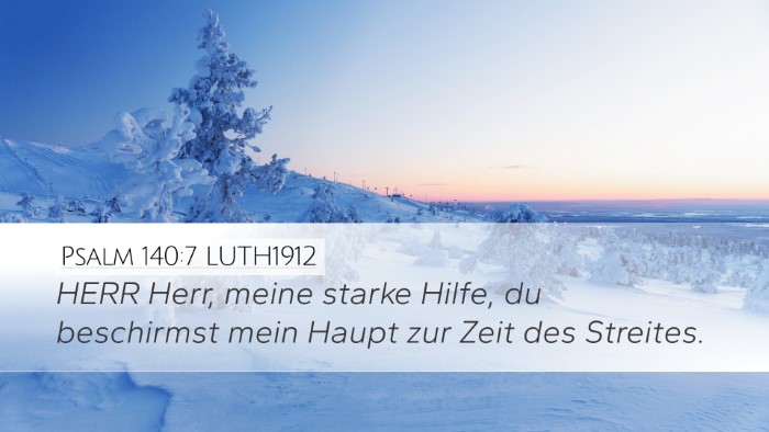 Psalm 140:7 LUTH1912 Bible Verse Image