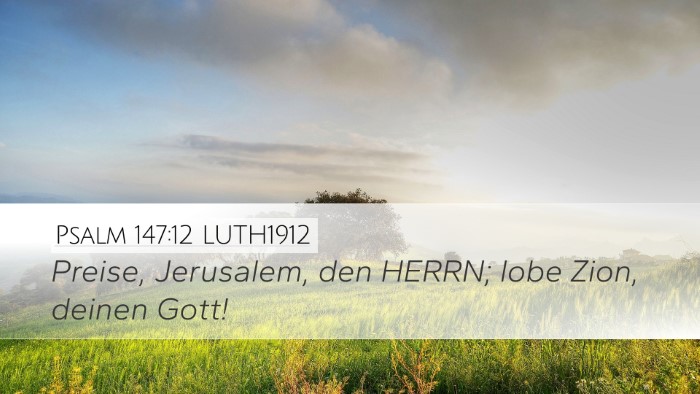 Psalm 147:12 LUTH1912 Bible Verse Image