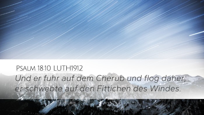 Psalm 18:10 LUTH1912 Bible Verse Image