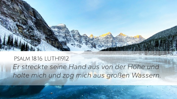 Psalm 18:16 LUTH1912 Bible Verse Image