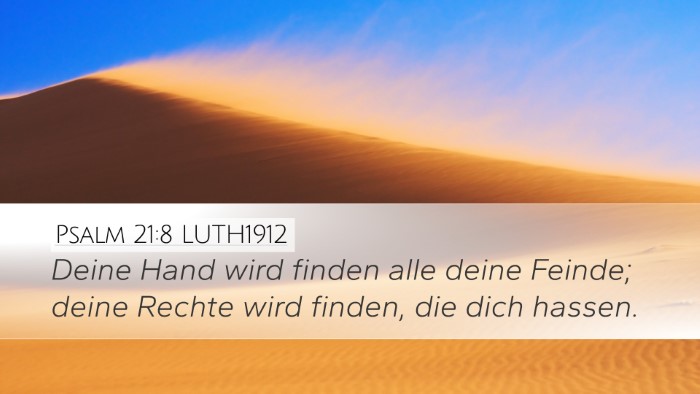 Psalm 21:8 LUTH1912 Bible Verse Image