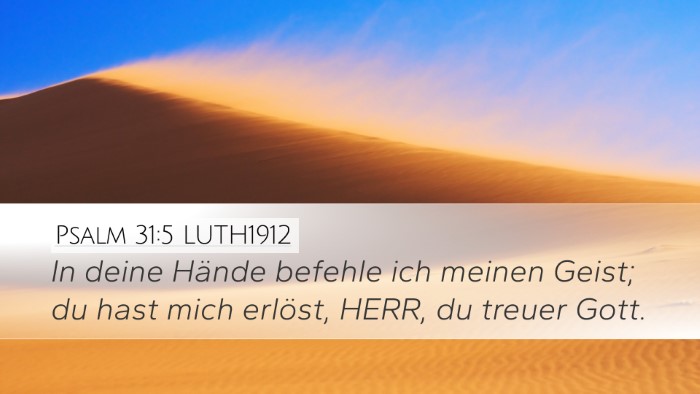 Psalm 31:5 LUTH1912 Bible Verse Image