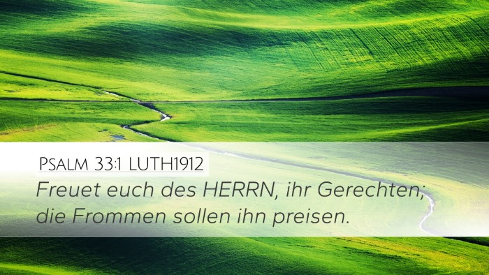 Psalm 33:1 LUTH1912 Bible Verse Image