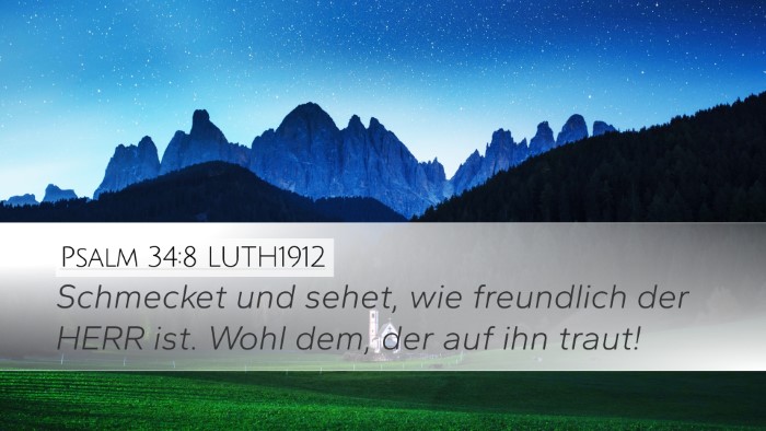Psalm 34:8 LUTH1912 Bible Verse Image