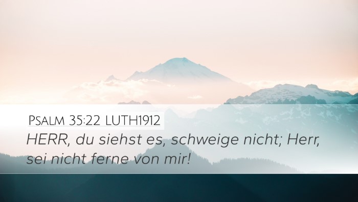 Psalm 35:22 LUTH1912 Bible Verse Image