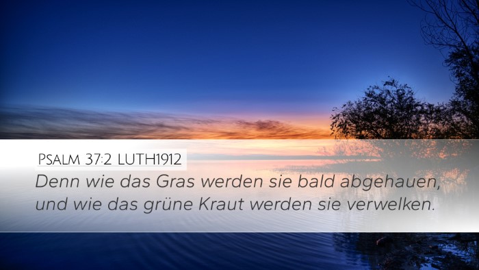 Psalm 37:2 LUTH1912 Bible Verse Image