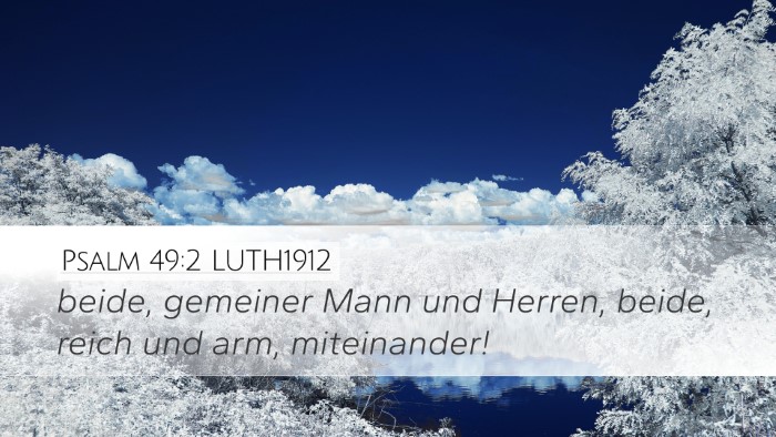 Psalm 49:2 LUTH1912 Bible Verse Image
