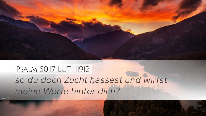 Psalm 50:17 LUTH1912 Bible Verse Image