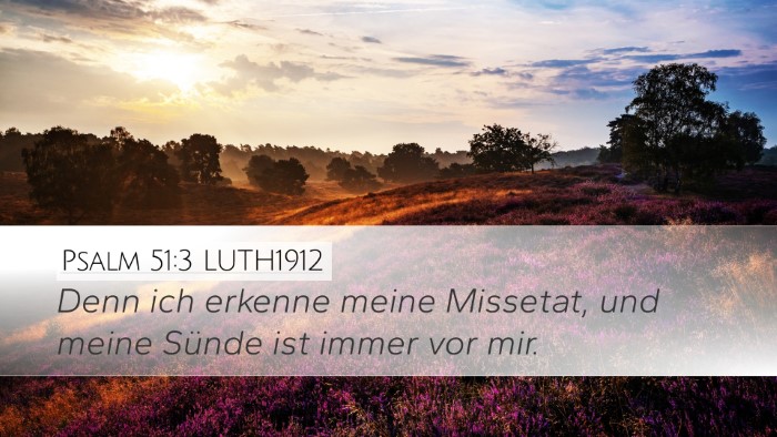 Psalm 51:3 LUTH1912 Bible Verse Image