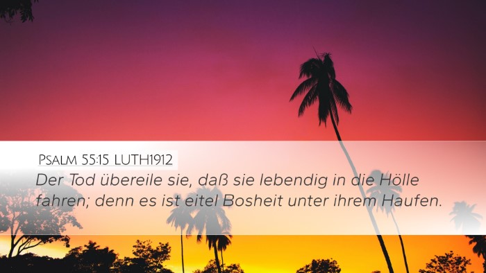 Psalm 55:15 LUTH1912 Bible Verse Image