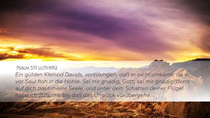 Psalm 57:1 LUTH1912 Bible Verse Image