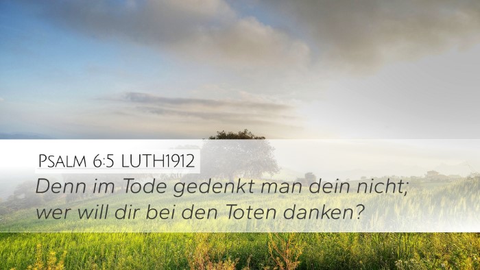 Psalm 6:5 LUTH1912 Bible Verse Image