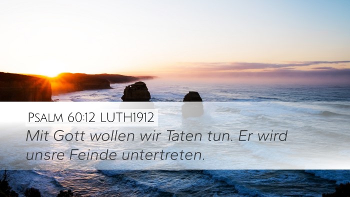 Psalm 60:12 LUTH1912 Bible Verse Image