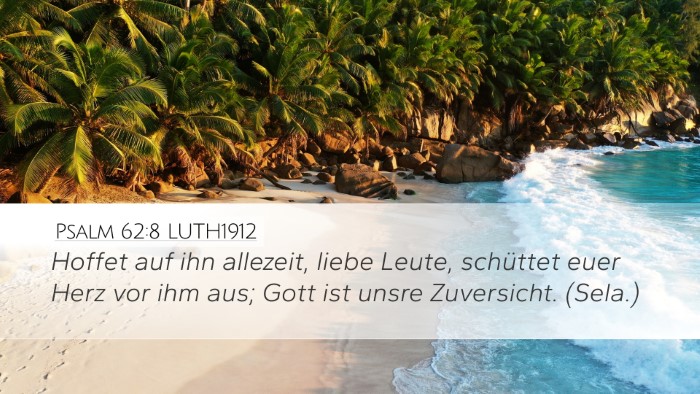Psalm 62:8 LUTH1912 Bible Verse Image