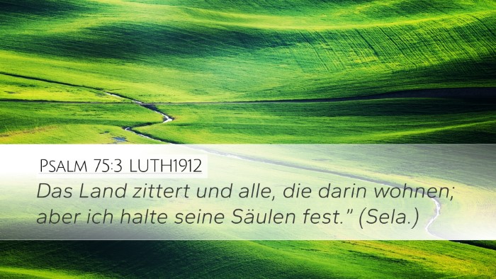 Psalm 75:3 LUTH1912 Bible Verse Image