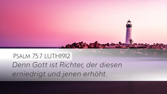 Psalm 75:7 LUTH1912 Bible Verse Image