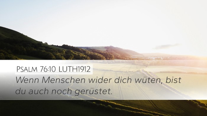 Psalm 76:10 LUTH1912 Bible Verse Image