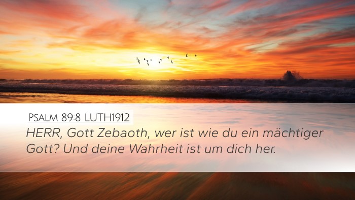 Psalm 89:8 LUTH1912 Bible Verse Image