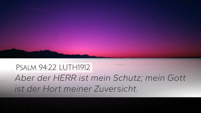 Psalm 94:22 LUTH1912 Bible Verse Image