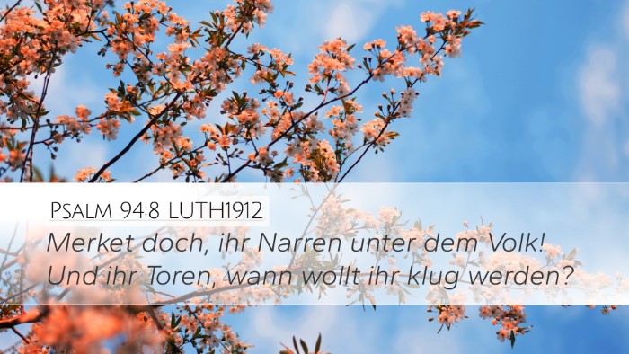 Psalm 94:8 LUTH1912 Bible Verse Image