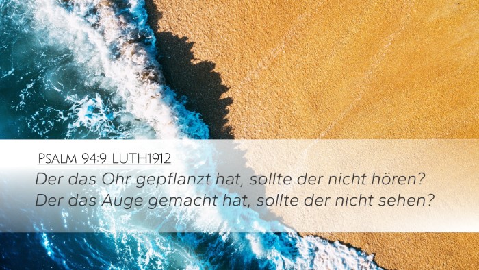 Psalm 94:9 LUTH1912 Bible Verse Image