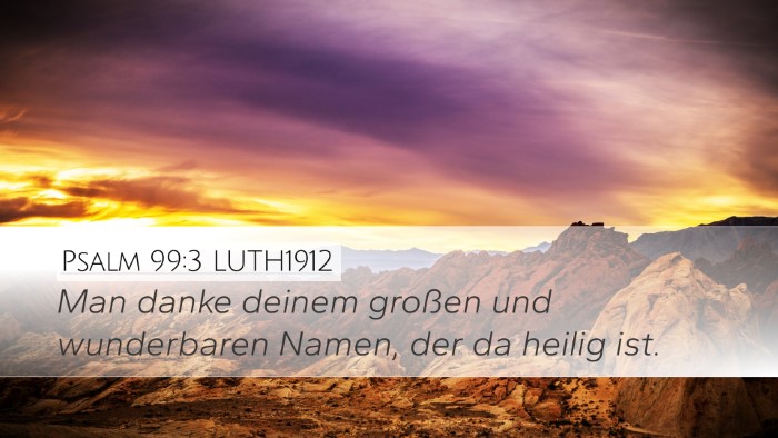 Psalm 99:3 LUTH1912 Bible Verse Image