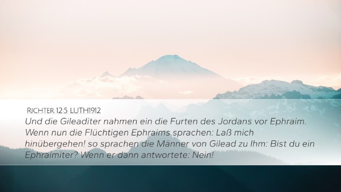 Richter 12:5 LUTH1912 Bible Verse Image