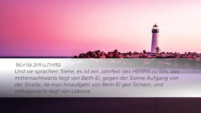 Richter 21:19 LUTH1912 Desktop Wallpaper - Und sie sprachen: Siehe, es ist ein Jahrfest des - Desktop Bible Verse Wallpaper