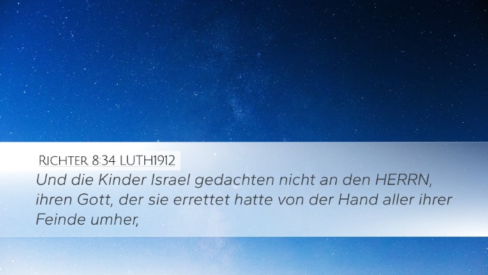 Richter 8:34 LUTH1912 Desktop Wallpaper - Und die Kinder Israel gedachten nicht an den - Desktop Bible Verse Wallpaper
