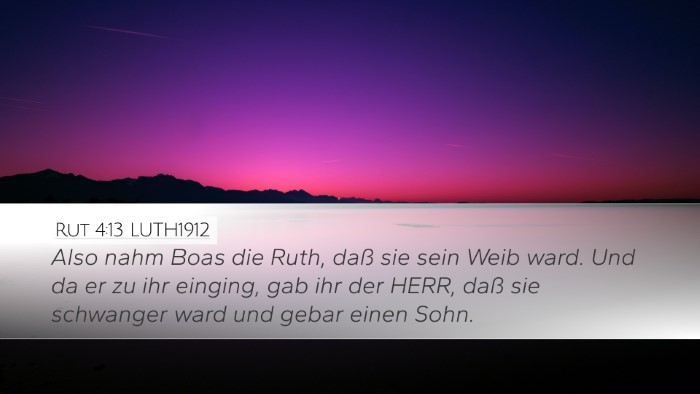 Rut 4:13 LUTH1912 Desktop Wallpaper - Also nahm Boas die Ruth, daß sie sein Weib ward. - Desktop Bible Verse Wallpaper
