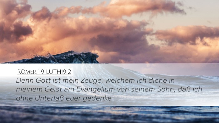 Römer 1:9 LUTH1912 Bible Verse Image