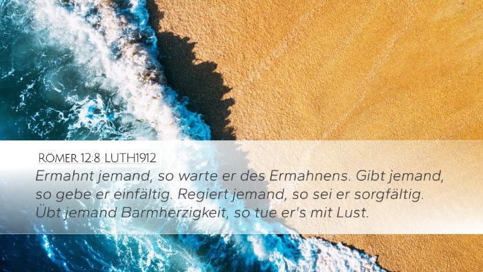 Römer 12:8 LUTH1912 Bible Verse Image