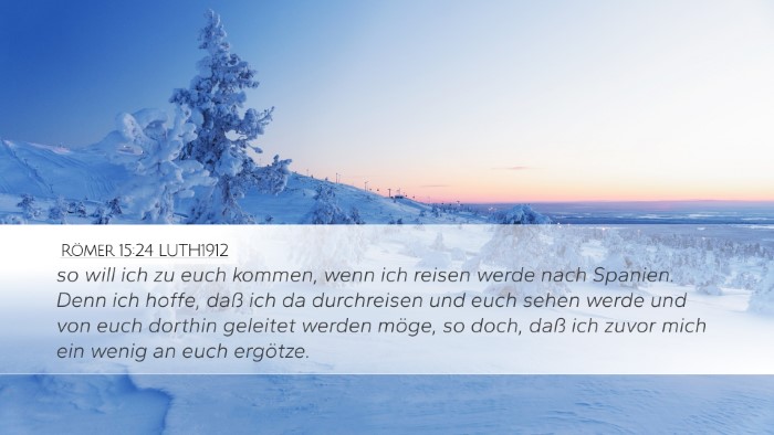 Römer 15:24 LUTH1912 Bible Verse Image