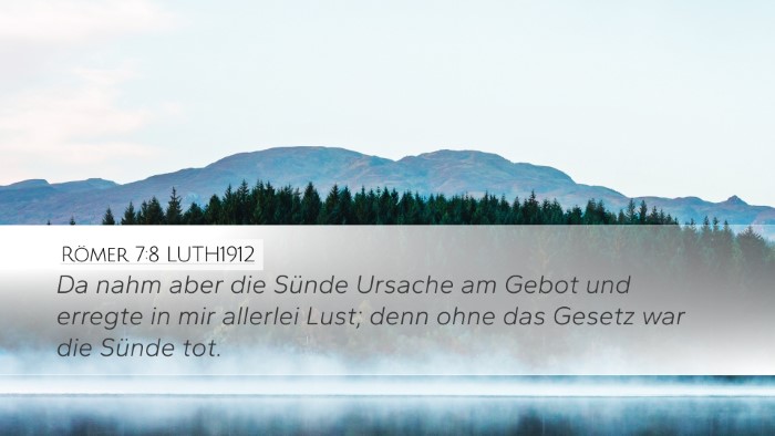 Römer 7:8 LUTH1912 Bible Verse Image