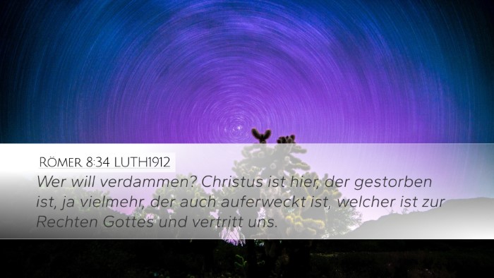 Römer 8:34 LUTH1912 Bible Verse Image
