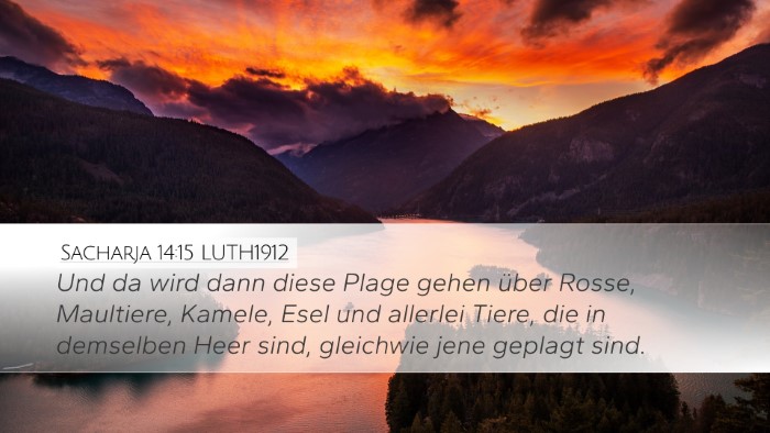 Sacharja 14:15 LUTH1912 Bible Verse Image