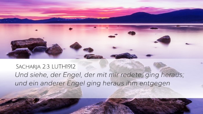 Sacharja 2:3 LUTH1912 Bible Verse Image