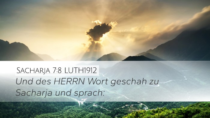 Sacharja 7:8 LUTH1912 Bible Verse Image
